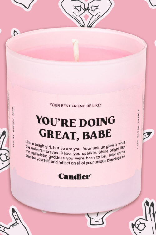 Candier You’re Doing Great Babe Candle (In-Store Only)